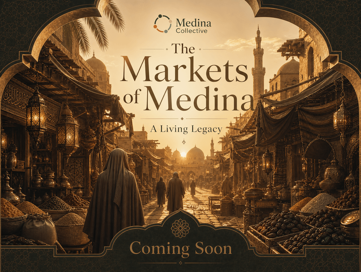 The Markets of Medina: A Living Legacy. A Medina Collective series, coming soon.